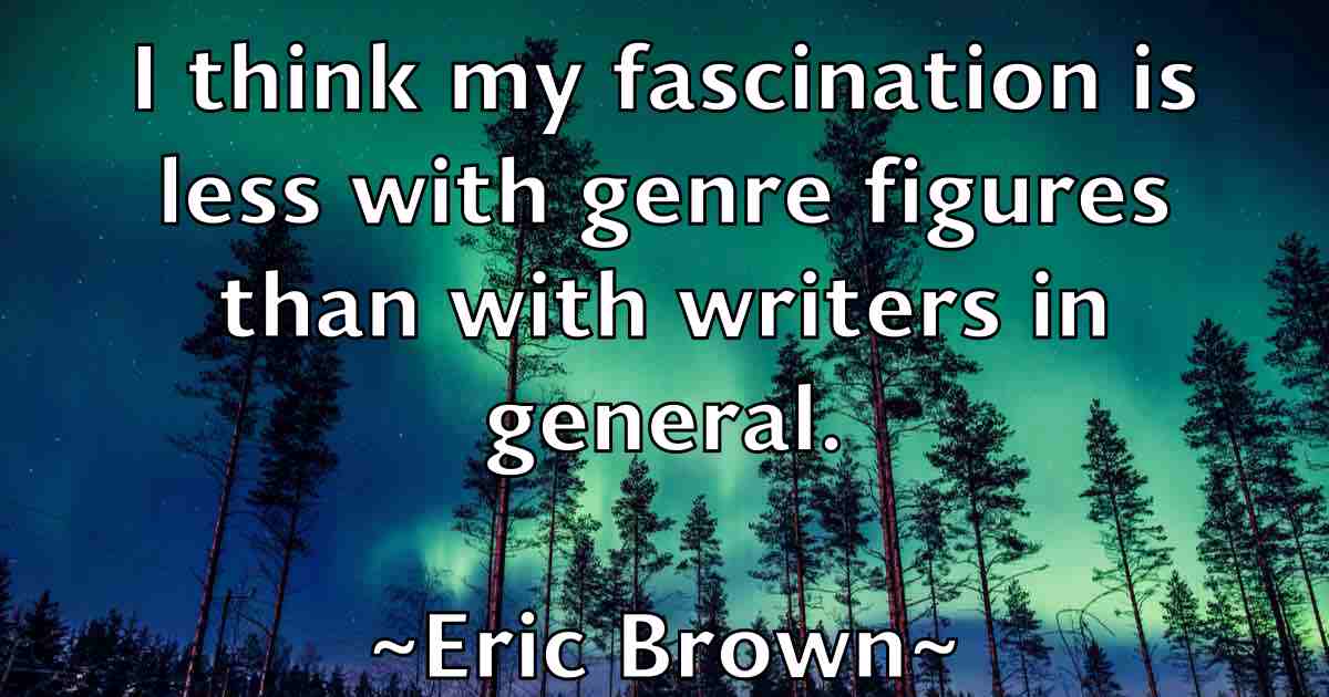 /images/quoteimage/eric-brown-fb-247150.jpg