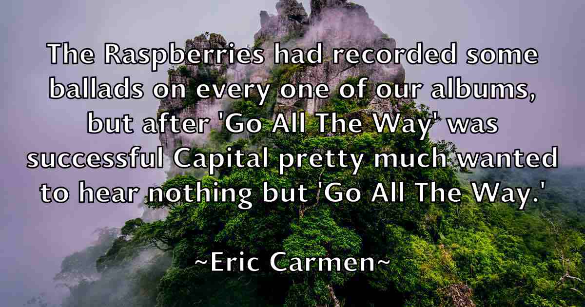 /images/quoteimage/eric-carmen-fb-247382.jpg