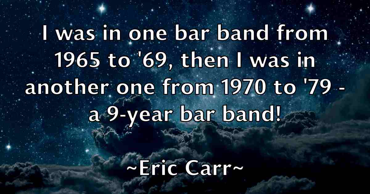 /images/quoteimage/eric-carr-fb-247390.jpg