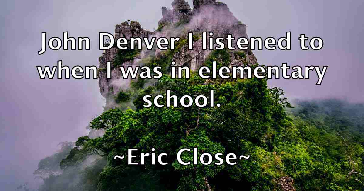 /images/quoteimage/eric-close-fb-247524.jpg