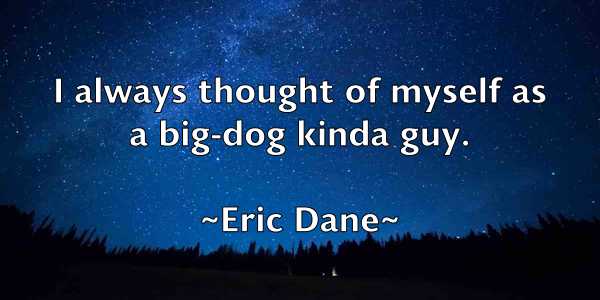 /images/quoteimage/eric-dane-247553.jpg