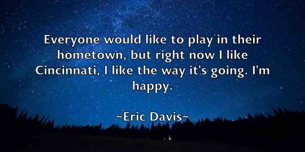 /images/quoteimage/eric-davis-247635.jpg