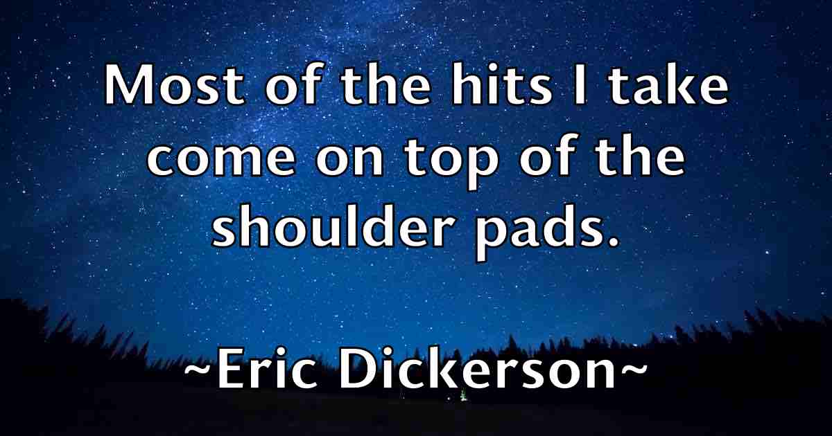 /images/quoteimage/eric-dickerson-fb-247646.jpg