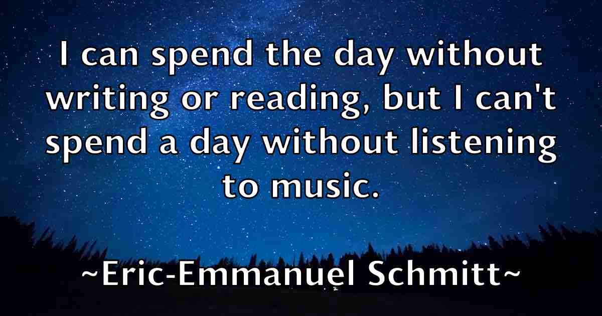 /images/quoteimage/eric-emmanuel-schmitt-fb-249709.jpg