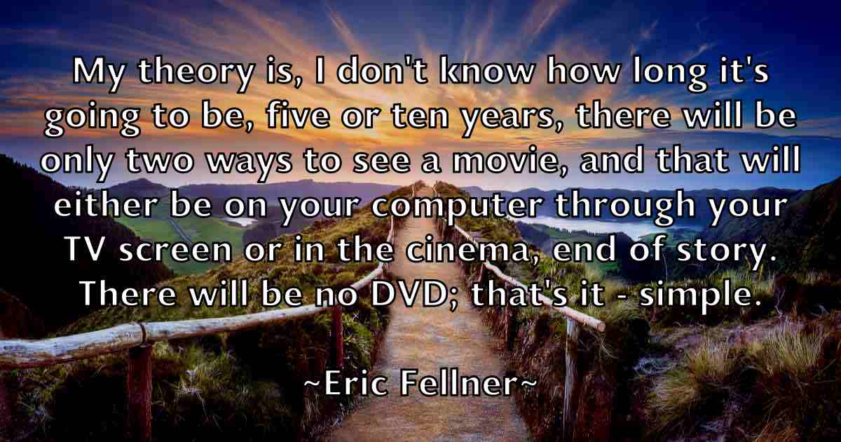 /images/quoteimage/eric-fellner-fb-247697.jpg
