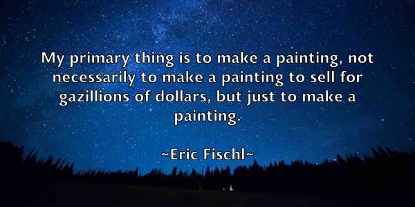 /images/quoteimage/eric-fischl-247717.jpg