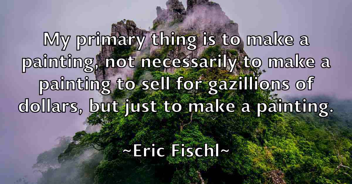 /images/quoteimage/eric-fischl-fb-247717.jpg