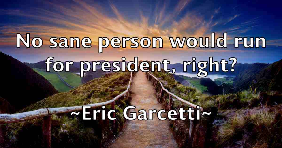 /images/quoteimage/eric-garcetti-fb-247723.jpg
