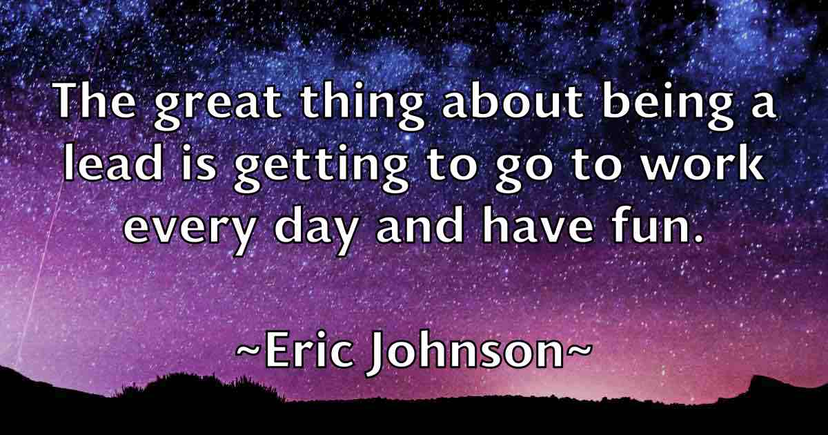 /images/quoteimage/eric-johnson-fb-248220.jpg