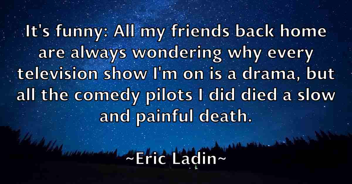 /images/quoteimage/eric-ladin-fb-248306.jpg