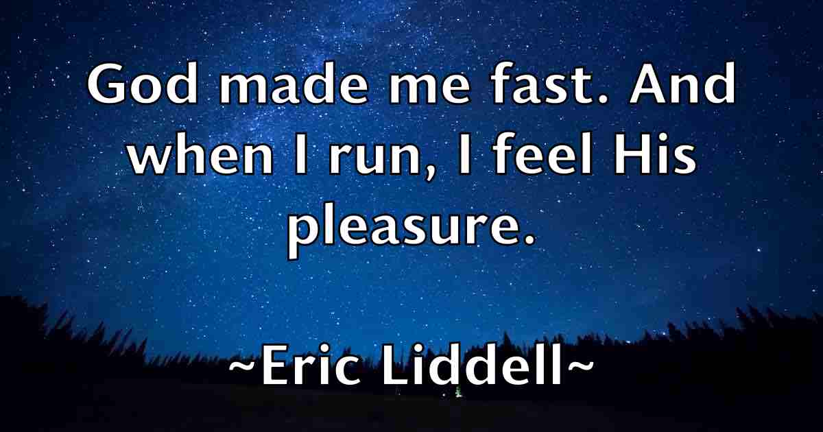 /images/quoteimage/eric-liddell-fb-248326.jpg