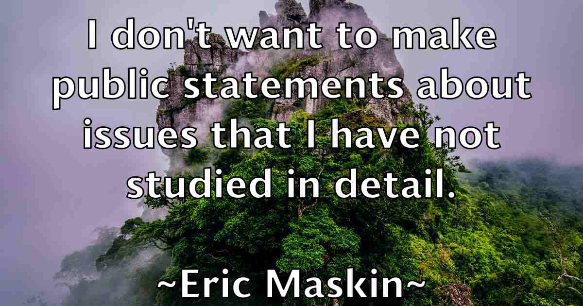 /images/quoteimage/eric-maskin-fb-248416.jpg