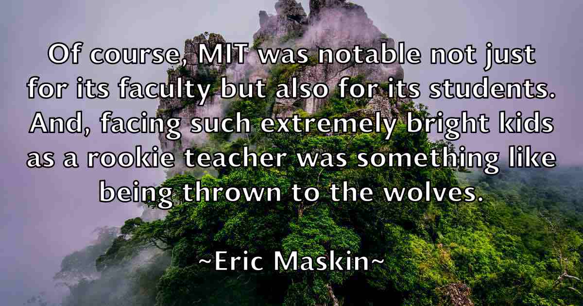 /images/quoteimage/eric-maskin-fb-248419.jpg