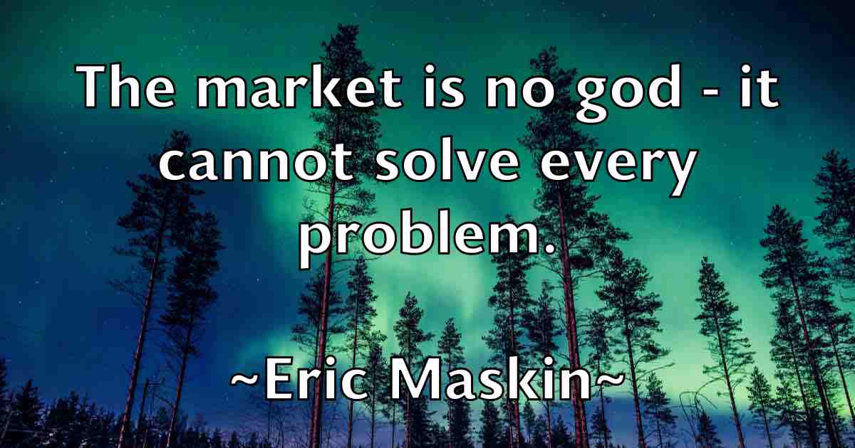/images/quoteimage/eric-maskin-fb-248434.jpg