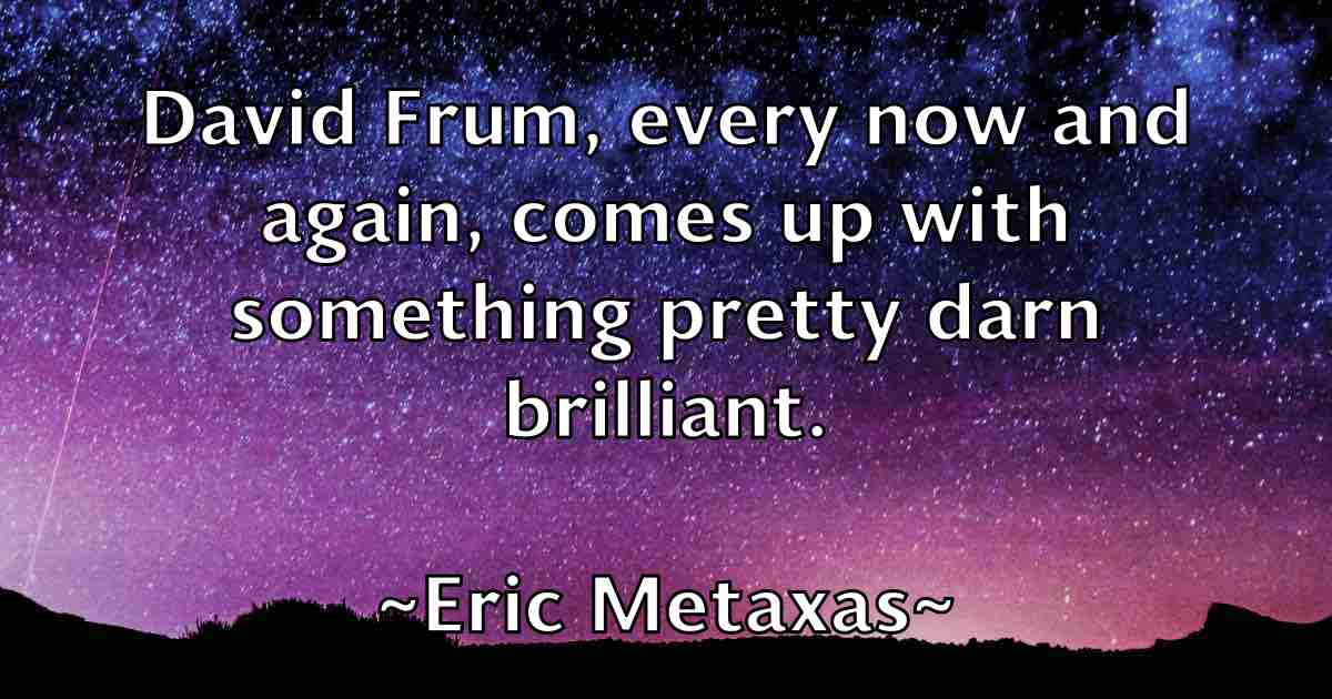 /images/quoteimage/eric-metaxas-fb-248571.jpg
