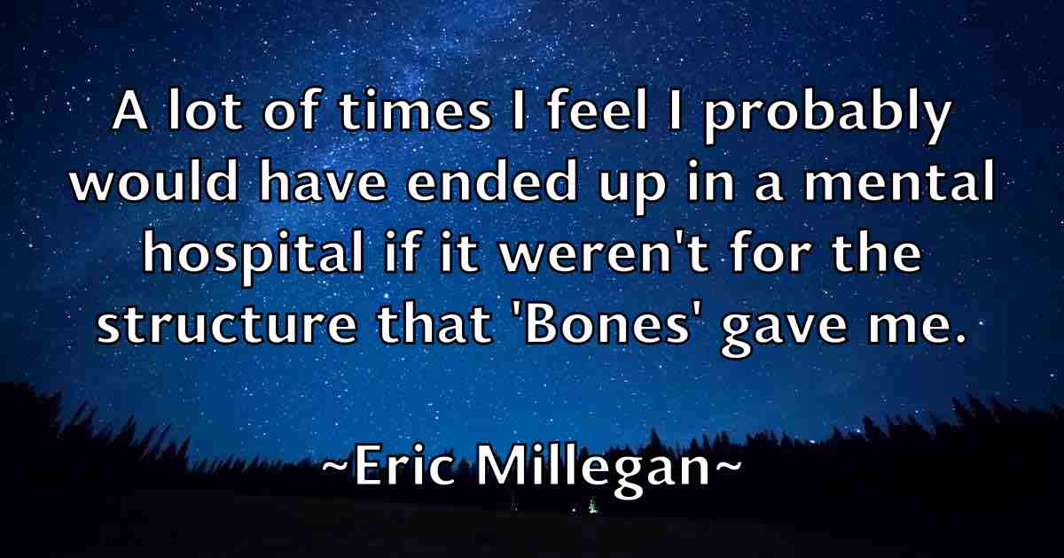 /images/quoteimage/eric-millegan-fb-248661.jpg