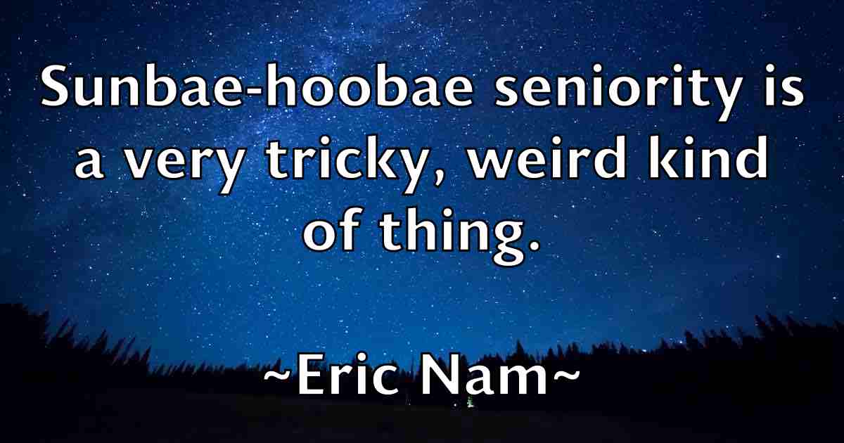 /images/quoteimage/eric-nam-fb-248692.jpg