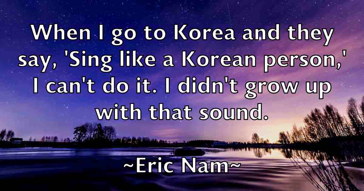 /images/quoteimage/eric-nam-fb-248701.jpg