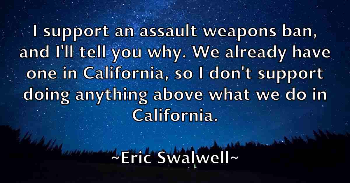 /images/quoteimage/eric-swalwell-fb-249394.jpg