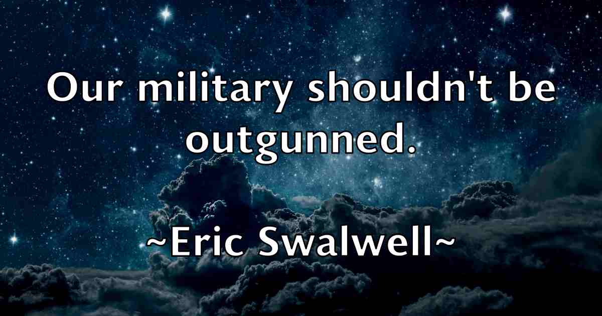 /images/quoteimage/eric-swalwell-fb-249408.jpg
