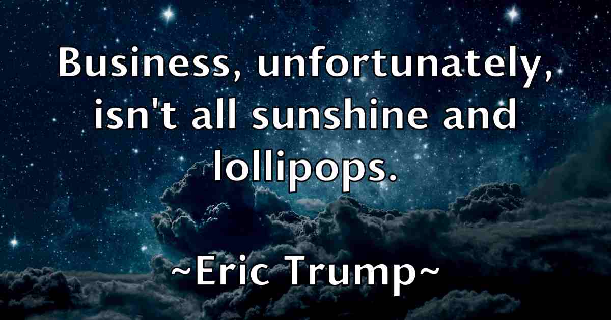 /images/quoteimage/eric-trump-fb-249483.jpg