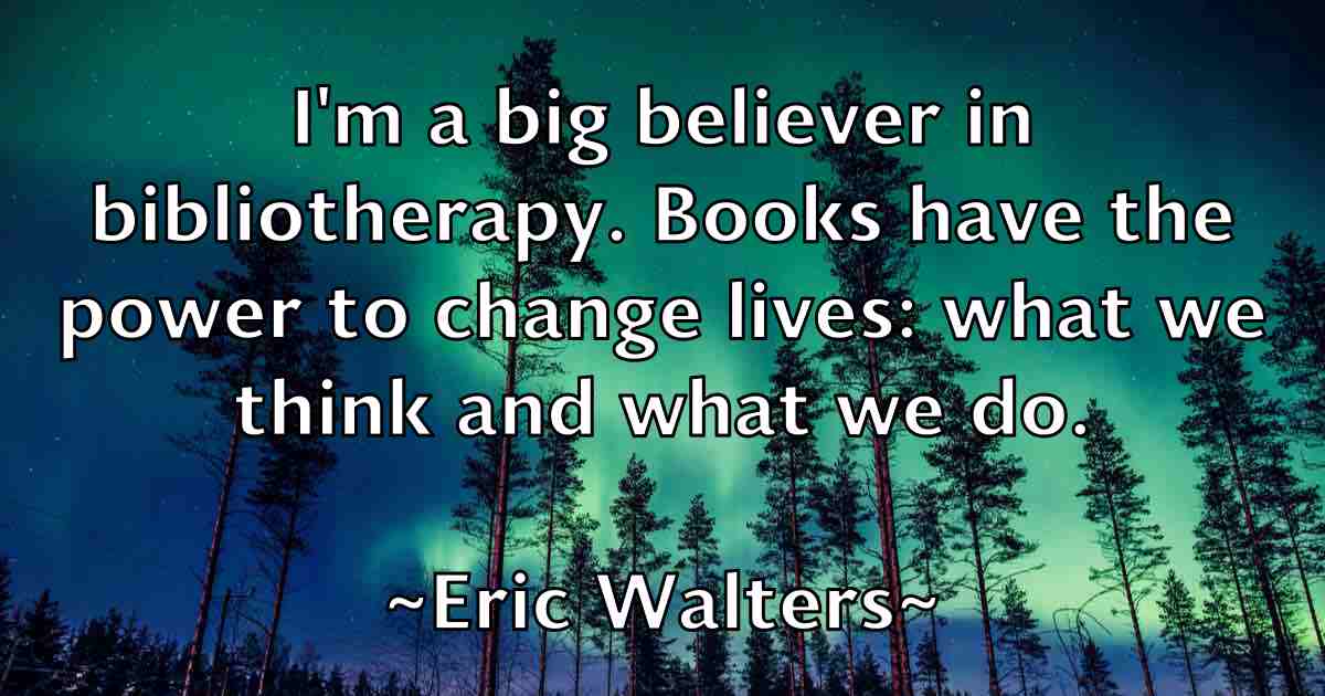 /images/quoteimage/eric-walters-fb-249489.jpg