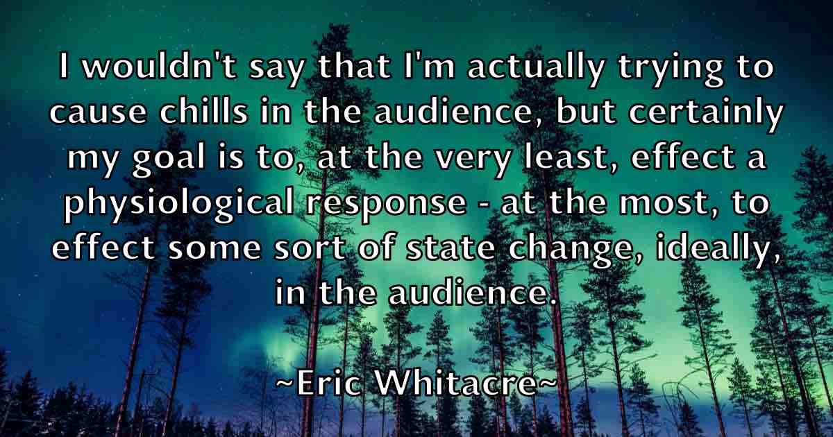 /images/quoteimage/eric-whitacre-fb-249602.jpg