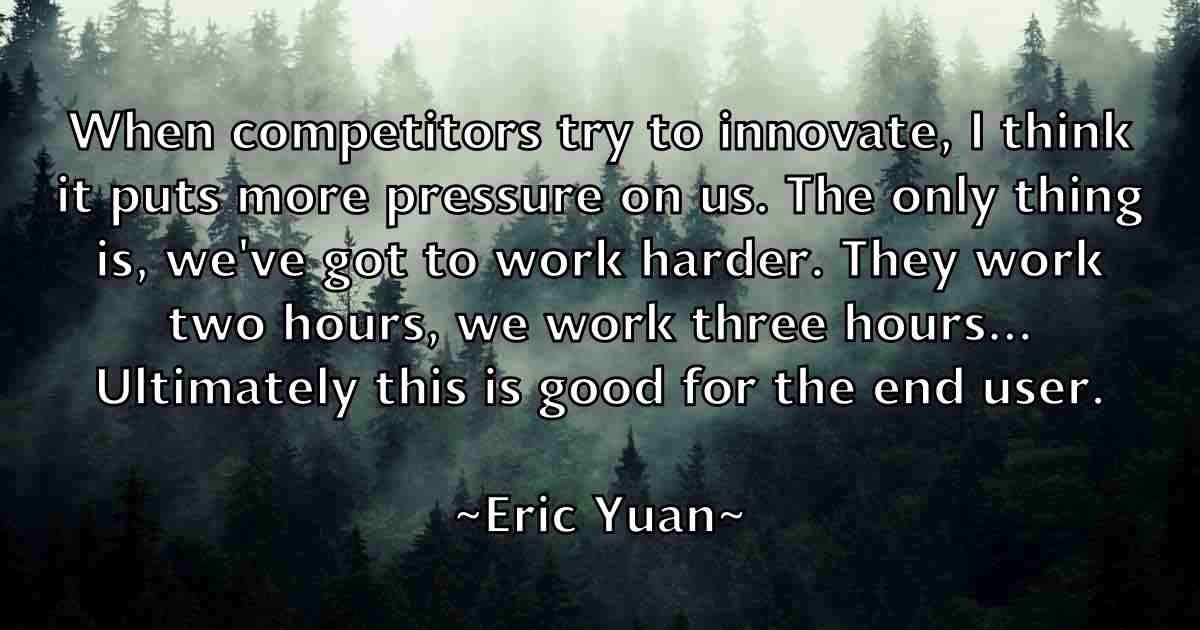 /images/quoteimage/eric-yuan-fb-249627.jpg