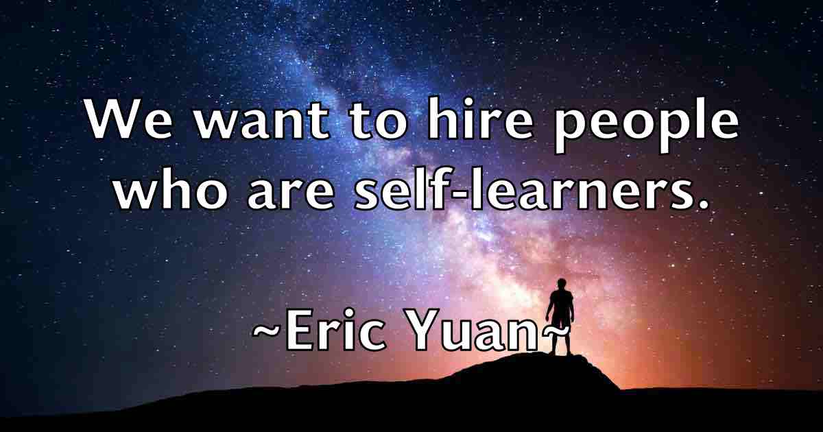 /images/quoteimage/eric-yuan-fb-249631.jpg