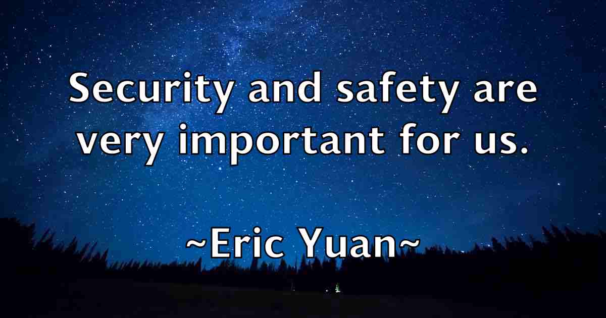 /images/quoteimage/eric-yuan-fb-249655.jpg