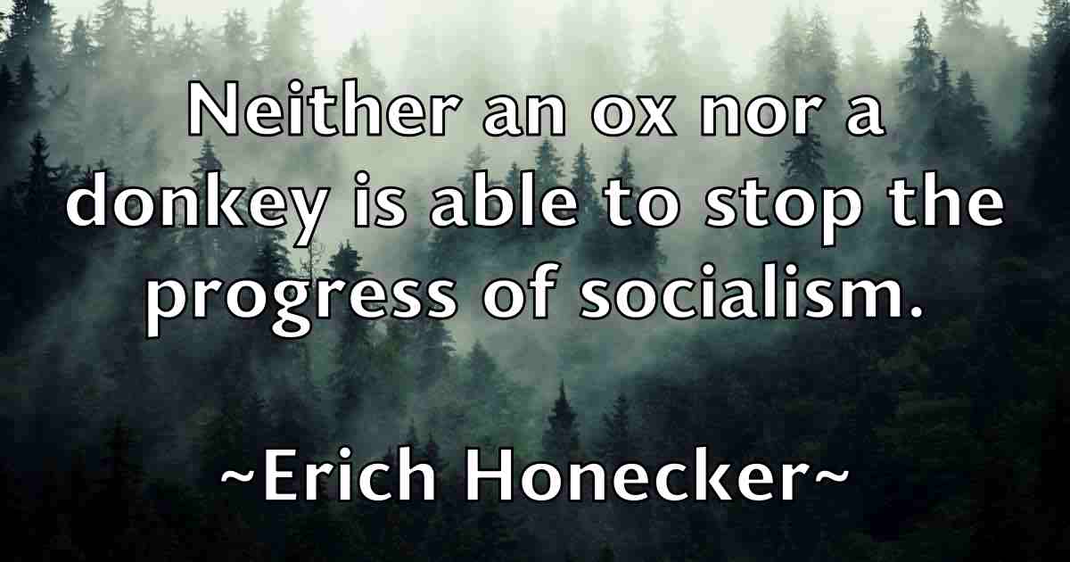 /images/quoteimage/erich-honecker-fb-249947.jpg