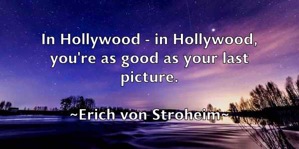 /images/quoteimage/erich-von-stroheim-249980.jpg