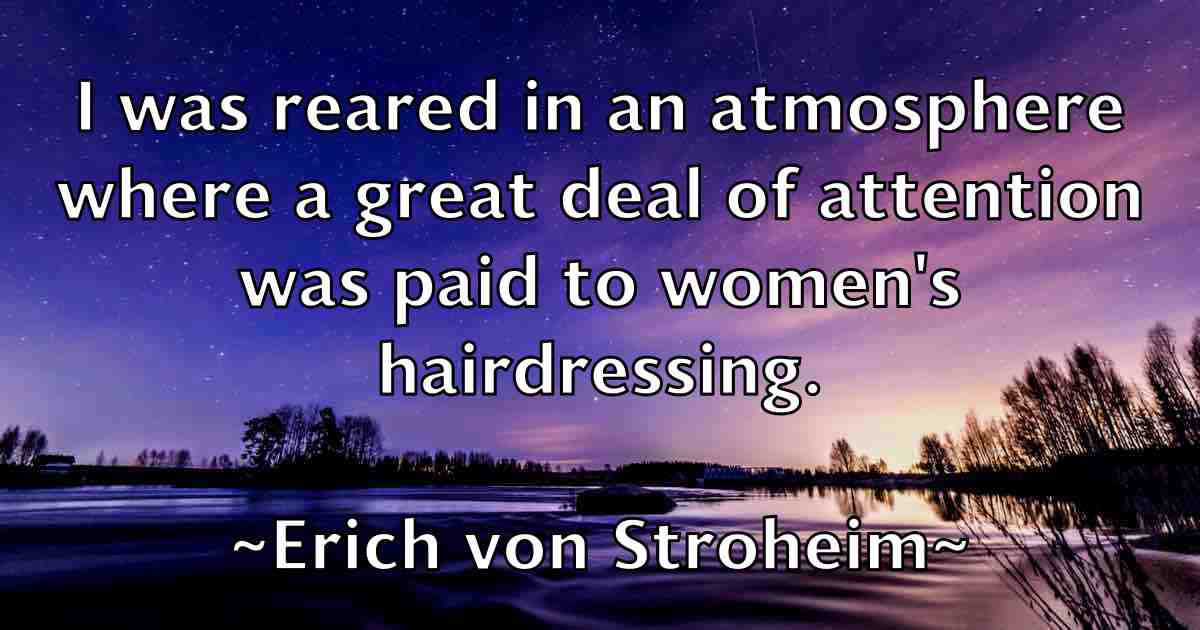 /images/quoteimage/erich-von-stroheim-fb-249972.jpg