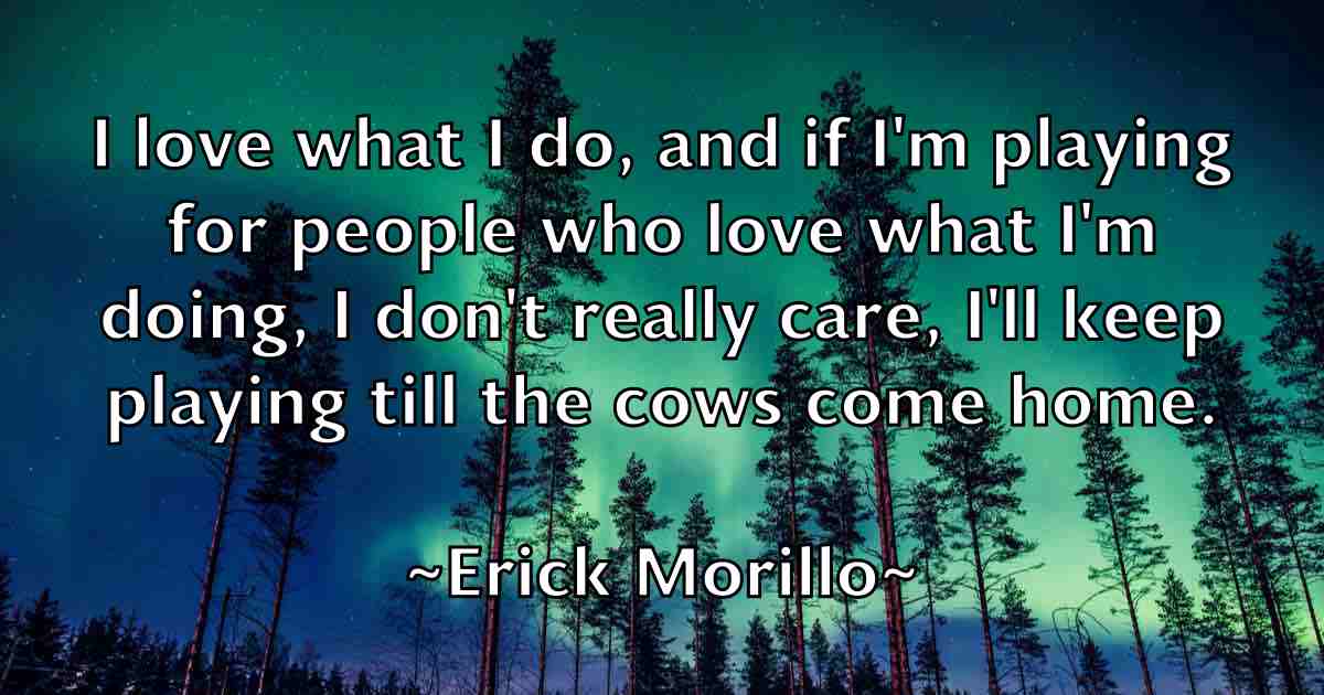 /images/quoteimage/erick-morillo-fb-249987.jpg