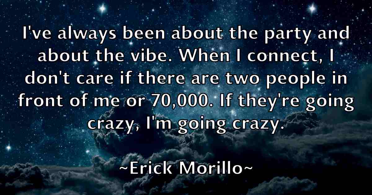 /images/quoteimage/erick-morillo-fb-249989.jpg