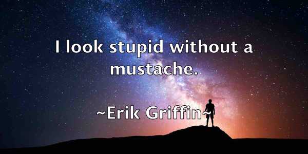 /images/quoteimage/erik-griffin-250066.jpg