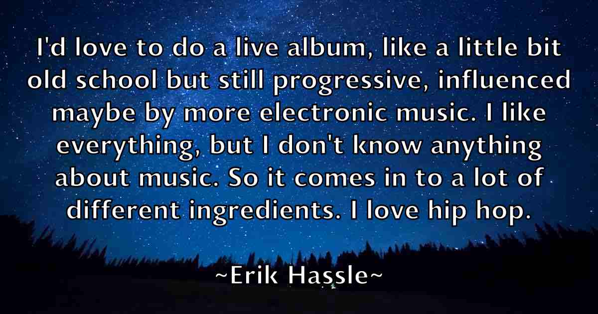 /images/quoteimage/erik-hassle-fb-250086.jpg