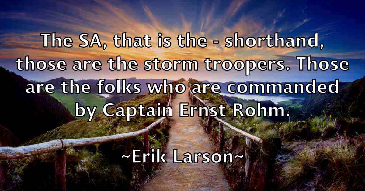 /images/quoteimage/erik-larson-fb-250142.jpg