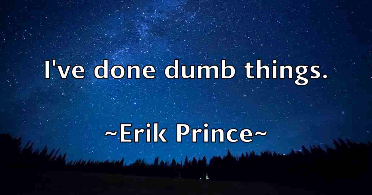 /images/quoteimage/erik-prince-fb-250303.jpg