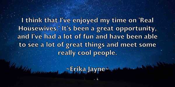 /images/quoteimage/erika-jayne-250610.jpg