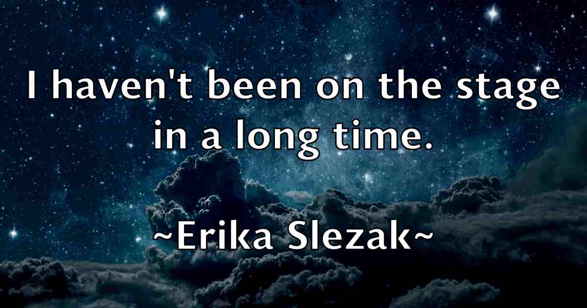 /images/quoteimage/erika-slezak-fb-250714.jpg