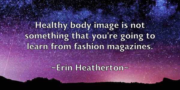 /images/quoteimage/erin-heatherton-250915.jpg