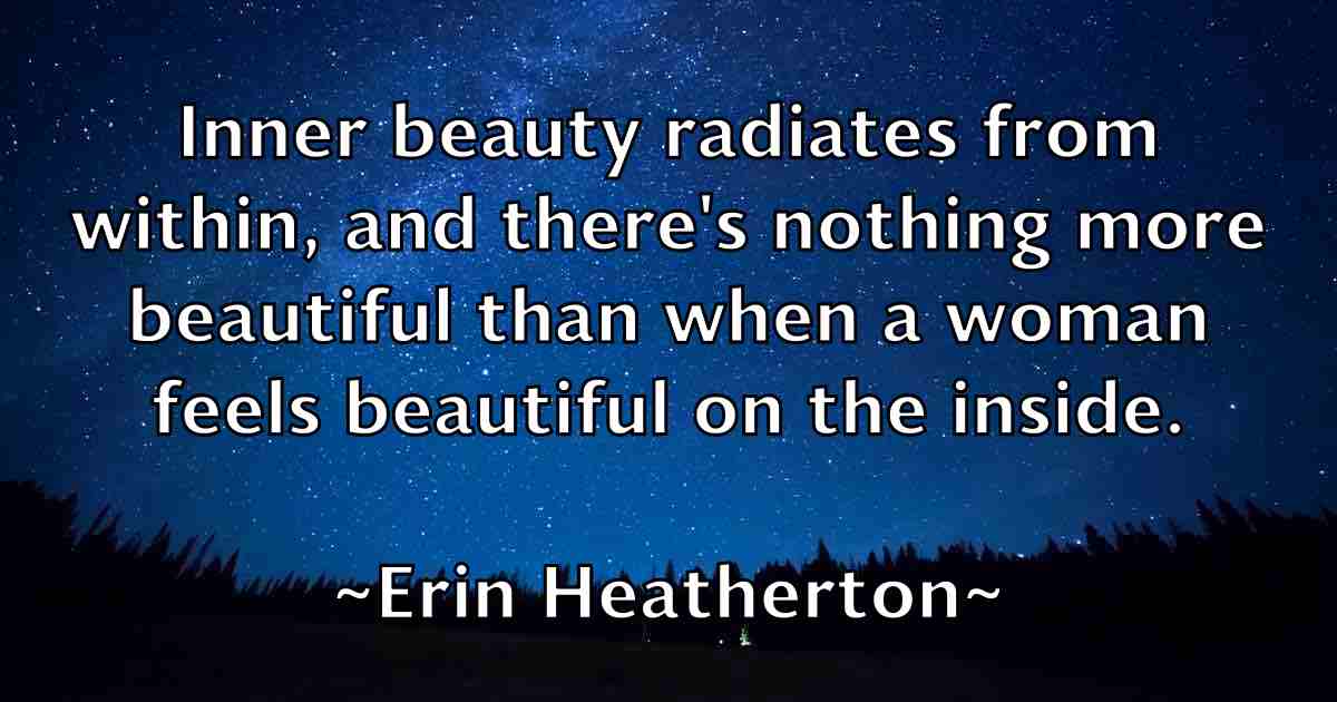 /images/quoteimage/erin-heatherton-fb-250910.jpg
