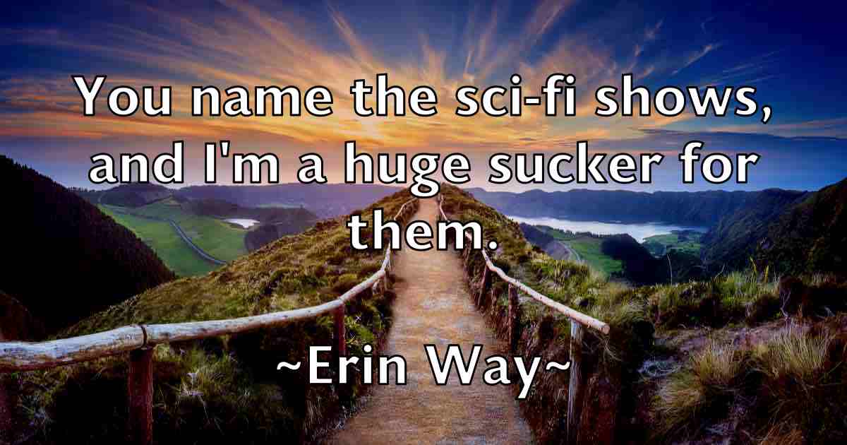 /images/quoteimage/erin-way-fb-251320.jpg
