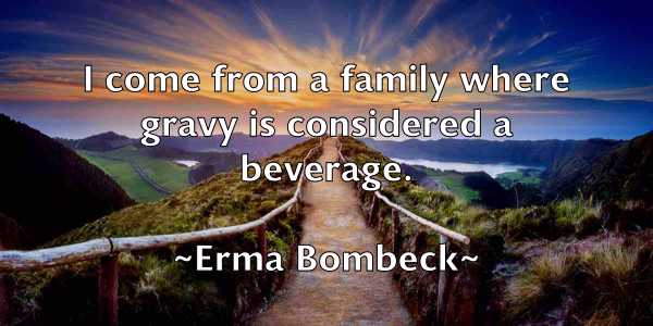 /images/quoteimage/erma-bombeck-251370.jpg