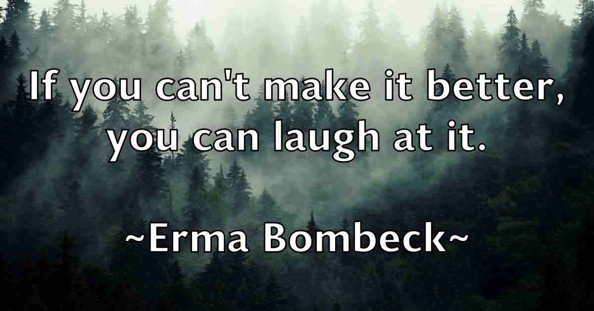 /images/quoteimage/erma-bombeck-fb-251366.jpg