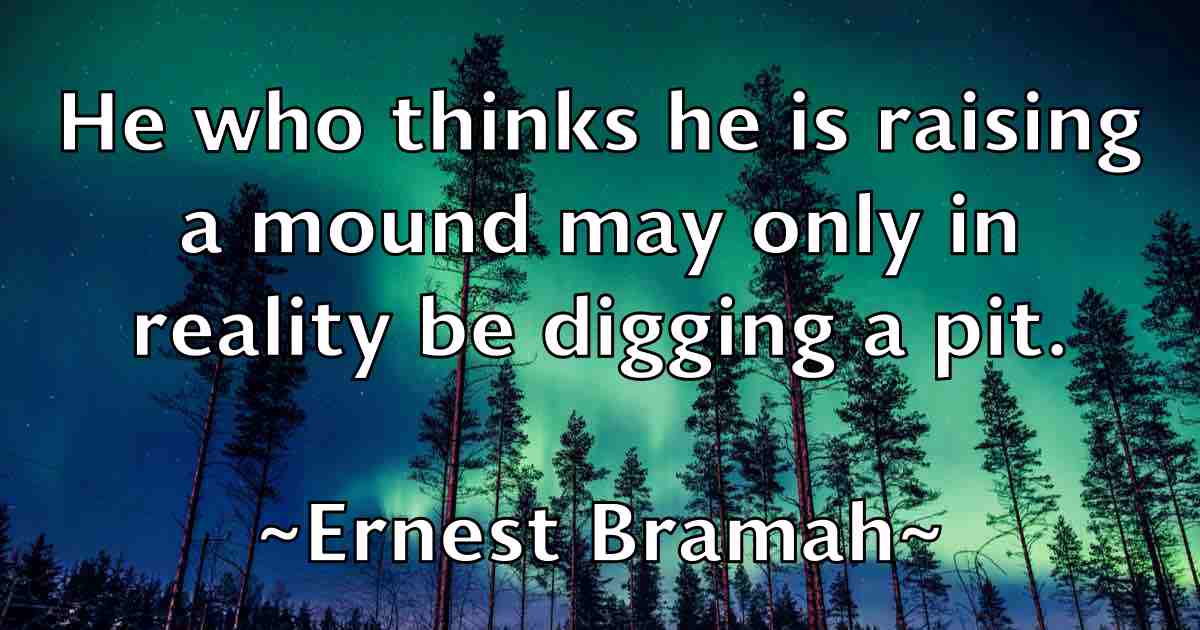 /images/quoteimage/ernest-bramah-fb-251482.jpg