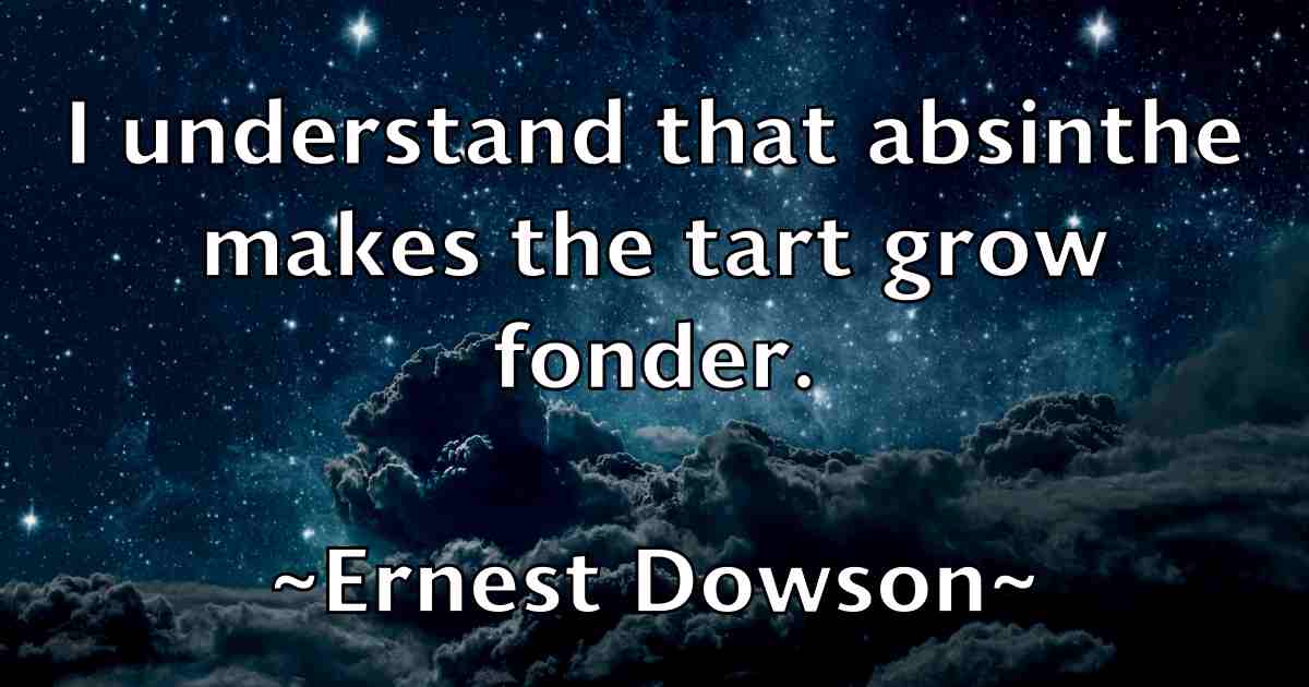 /images/quoteimage/ernest-dowson-fb-251533.jpg