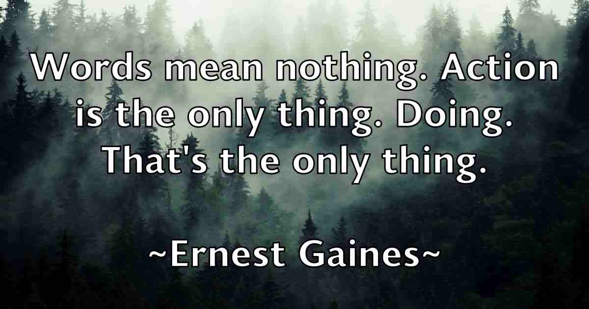 /images/quoteimage/ernest-gaines-fb-251536.jpg
