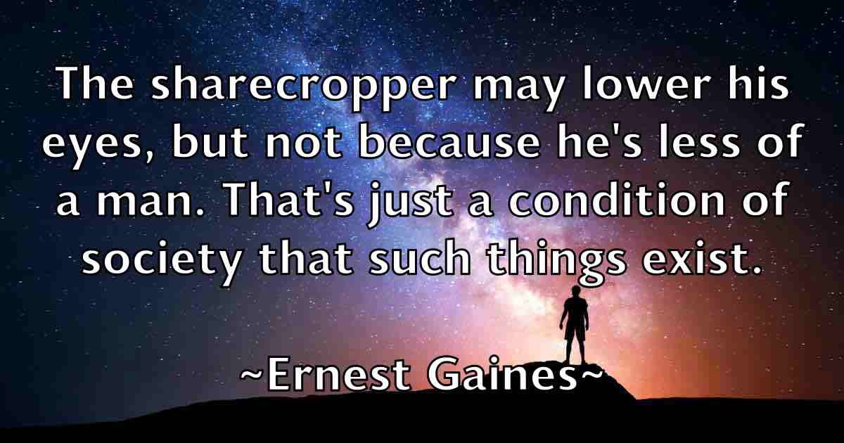 /images/quoteimage/ernest-gaines-fb-251541.jpg